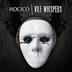 HOCICO - Vile Whispers MCD 2012 - Pre Listening