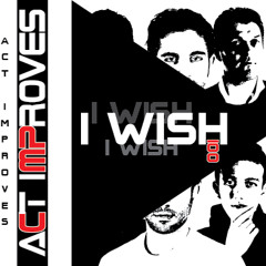 I Wish