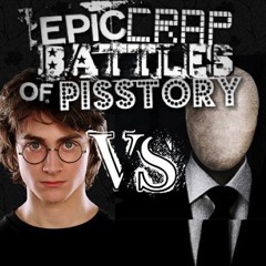 Harry Potter VS Slenderman Ft. Chuck Testa - Epic Crap Battles of Pisstory