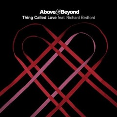 Above & Beyond Feat. Richard Bedford – Thing Called Love (Jorge Caballero Pres. Andherson Bootleg)