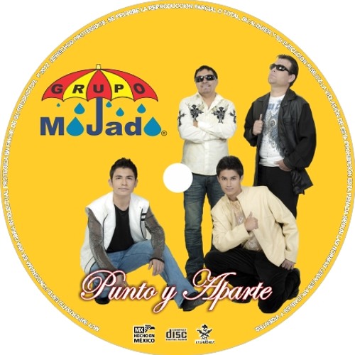 Grupo Mojado "Llorar quedito" (Versión 2012)