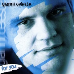 Gianni Celeste - Senza Di Te (Alex Teddy & Dj Niky feat Tanya Cover Mix 2010)