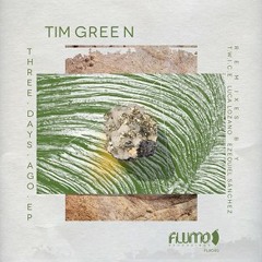 TIM GREEN KRUNDER (T.W.I.C.E On The Air Mix) / Flumo Recordings / Unreleased / SNIPPET
