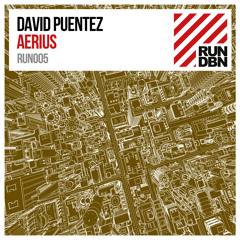 David Puentez - Aerius [RUN DBN]