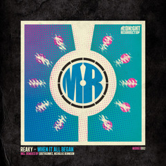 Reaky - When It All Began (Nicholas Bennison Remix) - PREVIEW