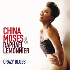 Crazy Blues - Album Sampler by ATN x China Moses & Raphael Lemonnier