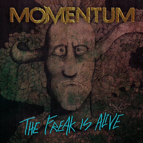 The Freak is Alive