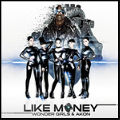 Wonder Girls - Like Money (Produced By Fredrick M Cuevas)