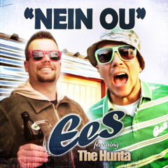 EES feat. The Hunta - "Nein Ou"
