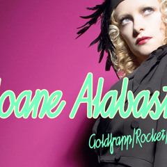 Goldfrapp- Rocket (Sloane Alabaster Remix)