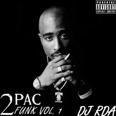 Dj Rda ft 2Pac Funk I Wonder If Heaven Got a Ghetto