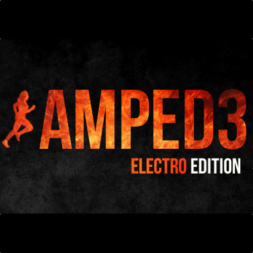 Steady130 Presents: Amped, Vol. 3: Electro Edition