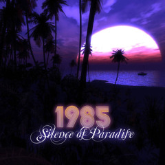 1985 - Silence of Paradise