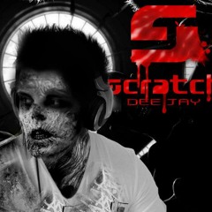 DEEJAY SCRATCH  - PODCAST#1