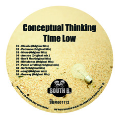 Time Low -  Patience (Original Mix)  [South B. Records]
