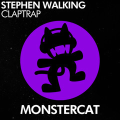 Stephen Walking - Claptrap