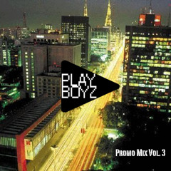 Play Boyz - promo mix vol. 3