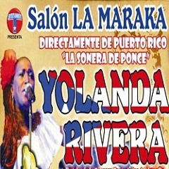Yolanda Rivera & Orquesta La Revelacion - Se Formo