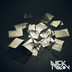 Nick Nikon - Out There (Original)