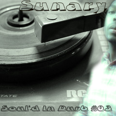 Sunary - Soul'd In Durb #03