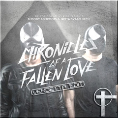 The Bloody Beetroots - Chronicles of a Fallen Love ft Greta Svabo Bech (VendettA Edit)