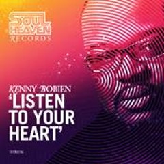 Kenny Bobien - Listen to Your Heart ( Edit  Fran Silva )