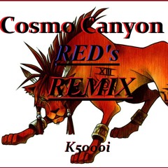 Cosmo canyon: ff7 - red's remix