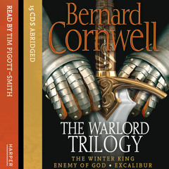 The Winter King by Bernard Cornwell read by Tim Pigott-Smith