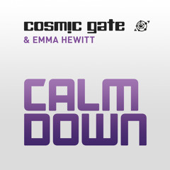 Cosmic Gate & Emma Hewitt - Calm down (Omnia Remix)