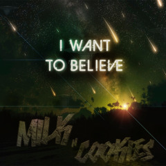 Milk N Cooks feat Kelsey - I Want To Believe (Can't Fall Without You)