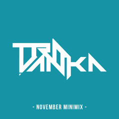 Travanka - November Minimixtape | - Crazy rave kids -