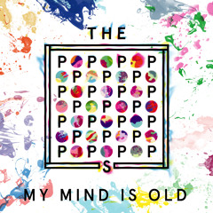 The Popopopops - My Mind Is Old (Alex Gopher Remix)