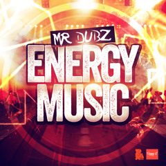 Mr Dubz Energy Music out on 3rd of December #projectallout009