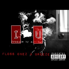 I Love you-Floss,Onez n Breeze