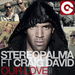 Stereopalma ft Craig David -Our Love (Stefano Pain Vs Marcel Rmx) Ego Music