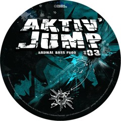 "Wouff bass" - by Radikal sound'boy - on Aktiv'Jump 03-(maxi 45T)