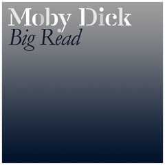 Chapter 39: First Night-Watch - Read by Liberty Scarlett - http://mobydickbigread.com