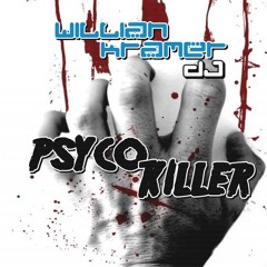 Psyco Killer