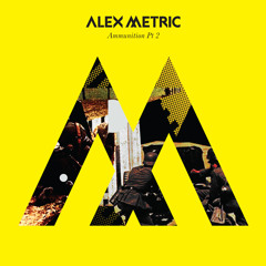 Alex Metric - Rave Weapon