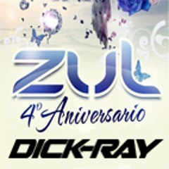 Dick-Ray aka TOM HAFMAN@((ZUL)) "4º ANIVERSARIO"