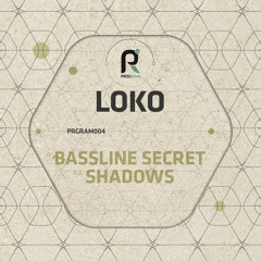 LoKo - Bassline Secret (Crissy Criss Exclusive)