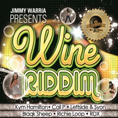 Wine RiddiM - RDX - TUN UP DI WHINE