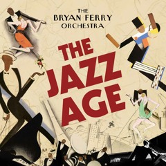Don't Stop the Dance - The Bryan Ferry Orchestra