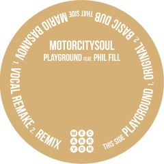 Motorcitysoul - Playground (Mario Basanov Vocal Remake) 12''