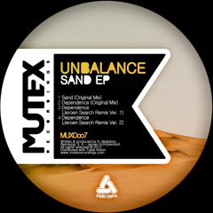 [MUXD007] Unbalance - Sand EP (incl. Jeroen Search remixes)