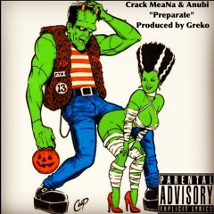 Crack MeaNa & Anubi - Preparate (Produced By. GrekoStudioz)