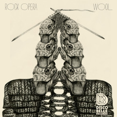07 Wool - Rock Opera (Boyfriend remix)