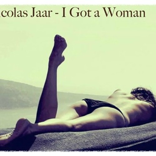 Nicolas Jaar - I Got A Woman (Matt Masters Bootleg)
