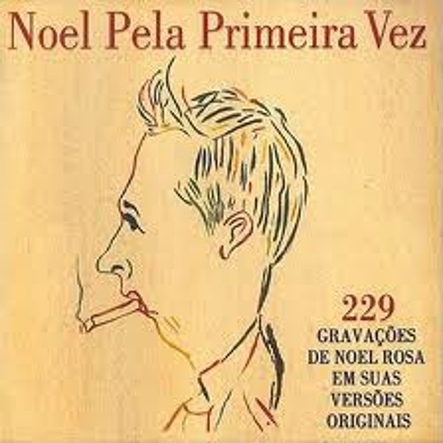 Noel Rosa - Conversa de Botequim (Gravação Original)