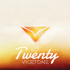 Vicetone - Twenty (FREE DOWNLOAD)